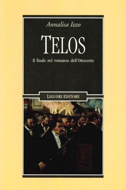 Telos. Il finale nel romanzo dell'Ottocento - Annalisa Izzo - copertina