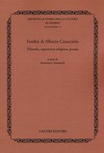 Eredità di Alberto Caracciolo. Filosofia, esperienza religiosa, poesia