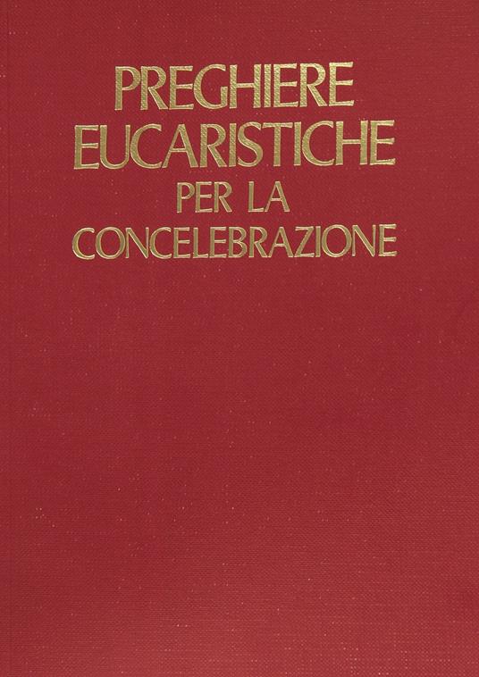 Preghiere eucaristiche per la concelebrazione - copertina