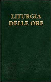 Liturgia delle ore. Vol. 1: Tempo di Avvento, tempo di Natale. - copertina