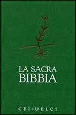 La sacra Bibbia. Versione ufficiale della CEI-UELCI