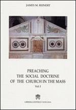 Preaching the social doctrine of the Church in the Mass. Vol. 2