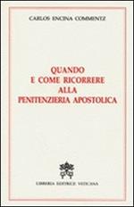 Quando e come ricorrere alla penitenzieria apostolica