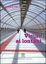 Vicino ai lontani