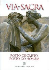 Rosto de Cristo, rosto do homem. Via Sacra 2014 - Giancarlo Maria Bregantini - copertina