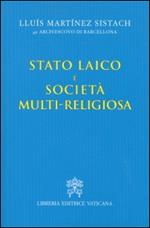 Stato laico e società multi-religiosa