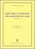 L' idea della «vigilanza» nella parabola delle dieci vergini (Mt 25,1-13)