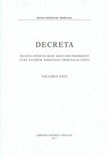 Decreta. Selecta inter ae quae anno 2008 prodierunt cura eiusdem apostolici tribunalis edita. Vol. 26