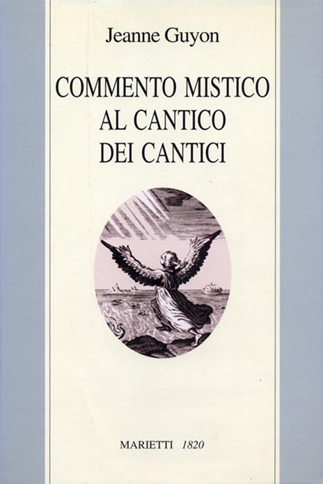 Commento mistico al Cantico dei cantici - Jeanne Guyon - copertina