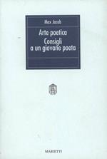 L'arte poetica-Consigli a un giovane poeta