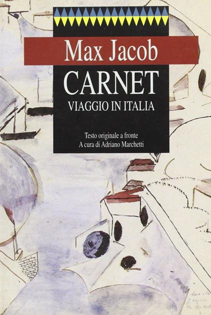 Carnet. Viaggio in Italia. Testo originale a fronte - Max Jacob - copertina