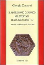 Il matrimonio canonico nel crocevia tra dogma e diritto