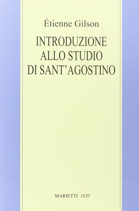 Introduzione allo studio di sant'Agostino - Étienne Gilson - copertina