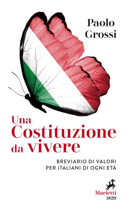 Una Costituzione da vivere. Breviario di valori per italiani di ogni età - Paolo Grossi - ebook