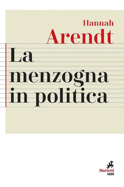 La menzogna in politica. Riflessioni sui «Pentagon Papers». Testo tedesco a fronte - Hannah Arendt,Olivia Guaraldo,Veronica Santini - ebook