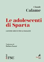 Le adolescenti di Sparta. L'amore greco per le ragazze