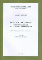 Scritti e documenti sull'educazione e sulle scuole professionali