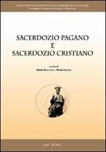 Sacerdozio pagano e sacerdozio cristiano