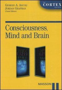 Consciousness, mind and brain - copertina