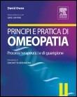 Principi e pratica di omeopatia. Processi terapeutici e di guarigione - David Owen - copertina