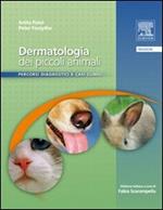 Dermatologia dei piccoli animali. Percorsi diagnostici e casi clinici