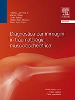 Diagnostica per immagini in traumatologia muscoloscheletrica