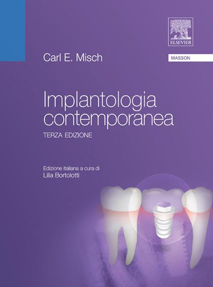 Implantologia contemporanea - Carl E. Misch - ebook