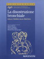 La disostruzione bronchiale. Dalla teoria alla pratica