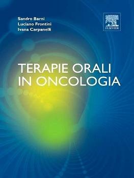 Terapie orali in oncologia - Sandro Barni,Luciano Frontini,Ivana Carpanelli - copertina