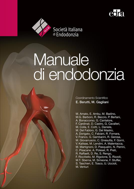 Manuale di endodonzia - Elio Berutti,Massimo Gagliani - ebook