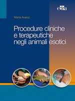 Procedure cliniche e terapeutiche negli animali esotici