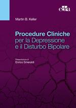 Procedure cliniche per la depressione e il disturbo bipolare