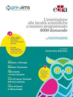 L' ammissione alle facoltà scientifiche a numero programmato. Anno accademico 2017-2018