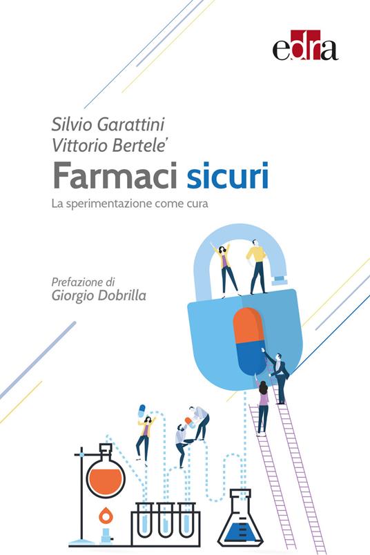 Cinquemila anni di effetto placebo. Nella pratica clinica, negli studi controllati e nelle medicine non convenzionali - Giorgio Dobrilla - copertina