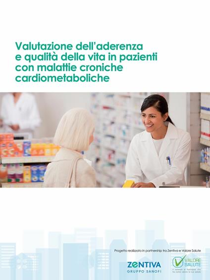 Valutazione dell'aderenza e qualità della vita in pazienti con malattie croniche cardiometaboliche - Claudio Cricelli,Stefano Perlini,Paolo Giovanni Vintani - ebook