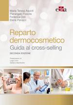 Reparto dermocosmetico. Guida al cross-selling