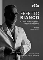 Effetto bianco. Il camice nel rapporto medico-paziente