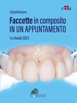 Faccette in composito in un appuntamento. Yearbook 2023