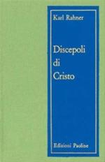 Discepoli di Cristo. Meditazioni sul sacerdozio