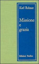 Missione e grazia. Saggi di teologia pastorale