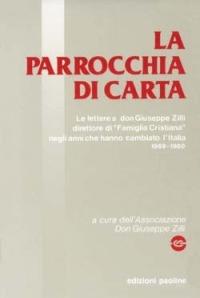 La parrocchia di carta. Le lettere al direttore di «Famiglia cristiana» (1969-1980) - copertina