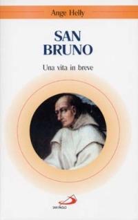 San Bruno. Una vita in breve - Ange Helly - copertina