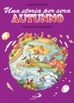 Una storia per sera. Autunno