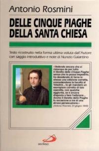 Delle cinque piaghe della santa Chiesa - Antonio Rosmini - copertina