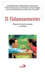 Il fidanzamento. Tempo di crescita umana e cristiana