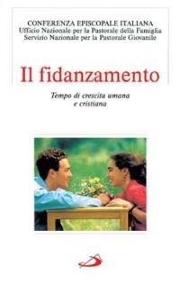 Il fidanzamento. Tempo di crescita umana e cristiana - copertina