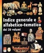 Memoria del mondo. Indice generale e alfabetico-tematico