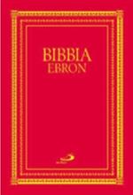 Bibbia Ebron. Nuovissima versione dai testi originali