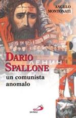 Dario Spallone. Un comunista anomalo