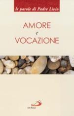 Amore e vocazione